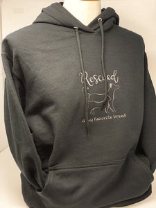 Rescued is my favorite breed hoodie sweatshirt